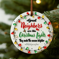 Great Neighbors Like Christmas Lights Sea Glass Ornament